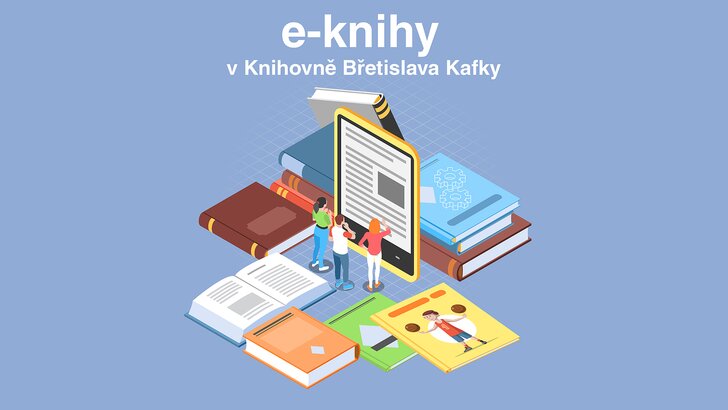 E-knihy – nová služba čtenářům Knihovny Břetislava Kafky E-knihy – nová služba čtenářům Knihovny Břetislava Kafky