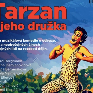 Premiéra: DS NA TAHU s inscenací Tarzan a jeho družka