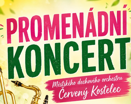 Promenádní koncert Městského dechového orchestru Červený Kostelec
